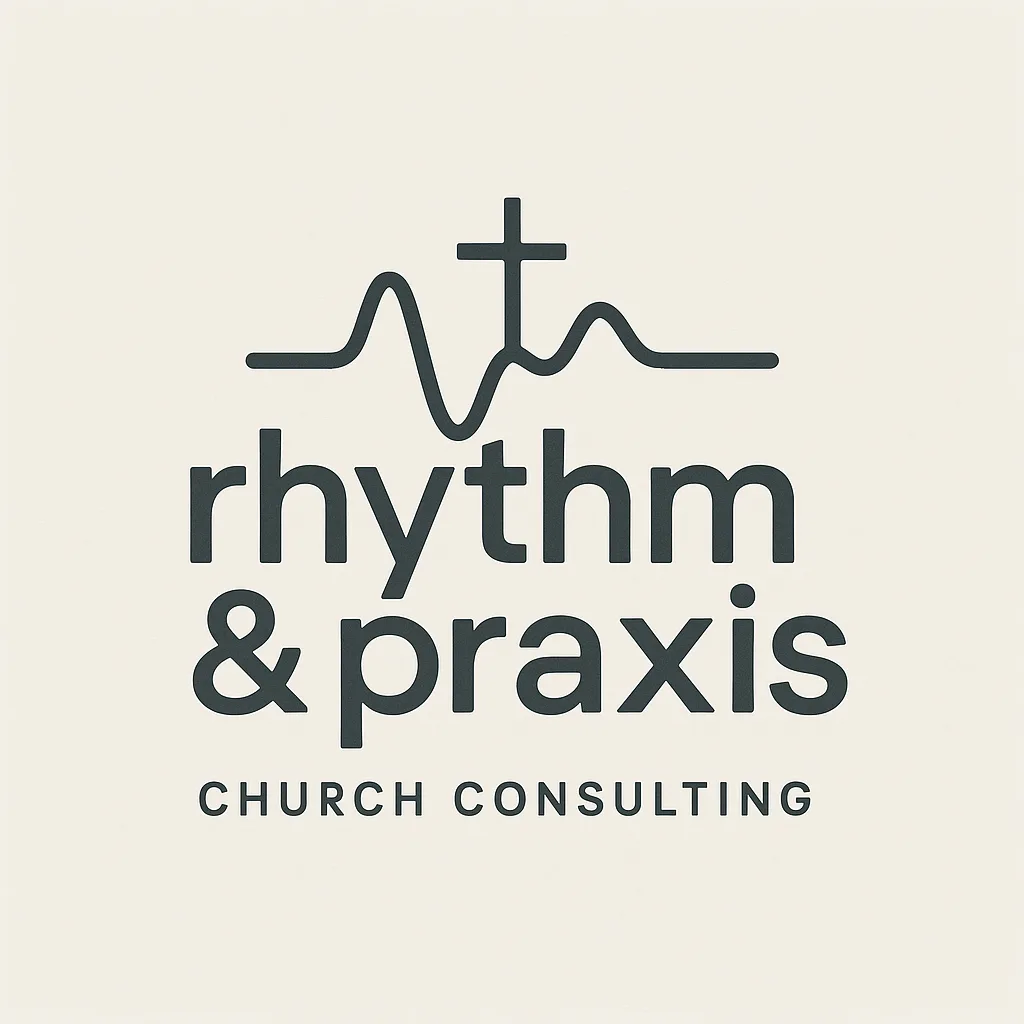 Rhythm and Praxis Ministry Consulting